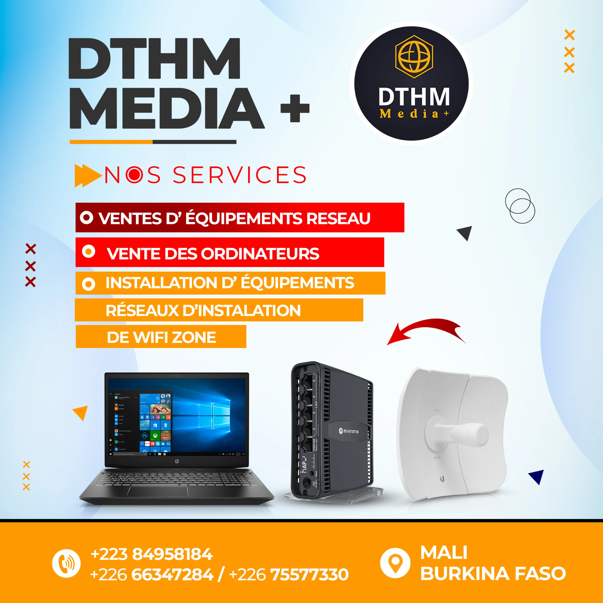 DTHM MEDIA+ — Ventes d'équipements réseau, ordinateurs et installation Wi-Fi zone